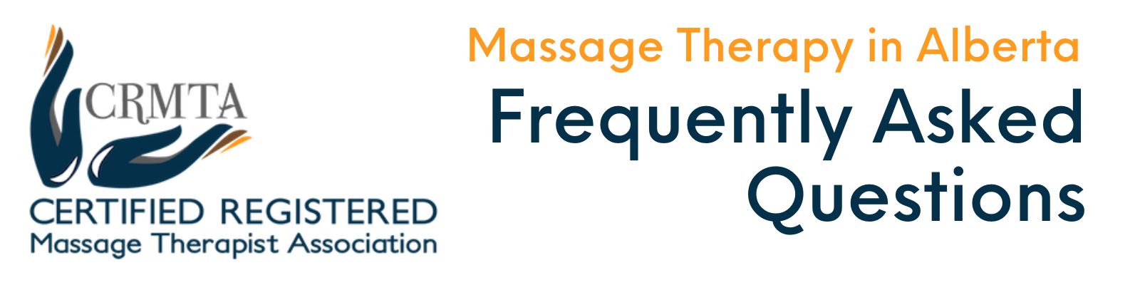 Frequently Asked Questions from the Working Group for the Regulation of Massage Therapy